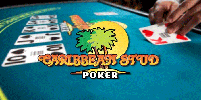 Strategi Jitu Meraih Jackpot di Casino Caribbean Stud